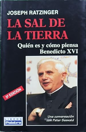 Bild des Verkufers fr La sal de la tierra cristianismo e Iglesia Catlica ante el nuevo milenio : una conversacin con Peter Seewald zum Verkauf von Librera Alonso Quijano