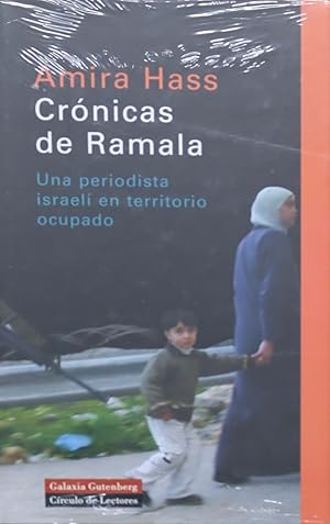 Imagen del vendedor de Crnicas de Ramala una periodista israel en territorio ocupado a la venta por Librera Alonso Quijano