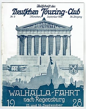 Walhalla-Fahrt nach Regensburg 15. und 16. September 1928. In: Zeitschrift des Deutschen Touring-...