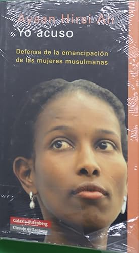 Seller image for Yo acuso : defensa de la emancipacin de las mujeres musulmanas for sale by Librera Alonso Quijano