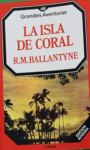 Imagen del vendedor de La isla del coral a la venta por Librera Alonso Quijano