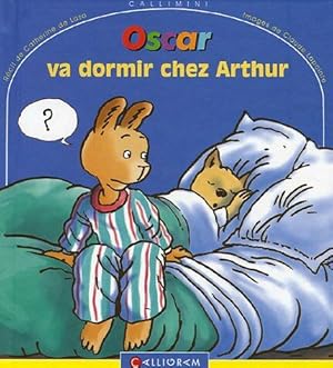 Bild des Verkufers fr Oscar va dormir chez Arthur zum Verkauf von Dmons et Merveilles