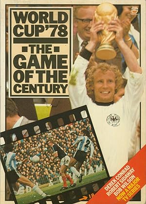 Image du vendeur pour WORLD CUP '78. THE GAME OF THE CENTURY mis en vente par Sportspages