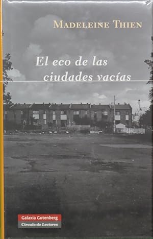 Seller image for El eco de las ciudades vacas for sale by Librera Alonso Quijano