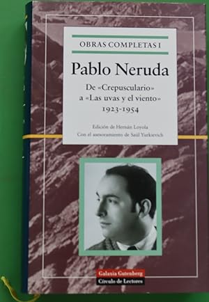 Imagen del vendedor de Obras completas I. De Crepusculario a Las uvas y el viento 1923-1954 a la venta por Librera Alonso Quijano