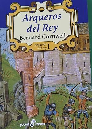 Image du vendeur pour Arqueros del rey (v. I) mis en vente par Librera Alonso Quijano