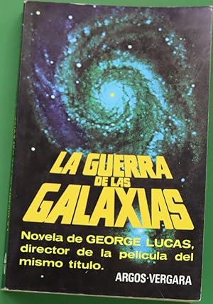 Imagen del vendedor de La guerra de las galaxias a la venta por Librera Alonso Quijano