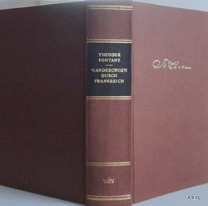 Wanderungen durch Frankreich. Erlebtes 1870 - 1871. Kriegsgefangen. Aus den Tagen der Okkupation....