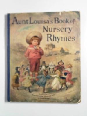 Immagine del venditore per Aunt Louisa's book of nursery rhymes venduto da Cotswold Internet Books