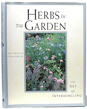 Herbs in the Garden: The Art of Intermingling