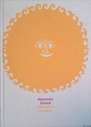 Seller image for Alexander Girard: A Designer's Universe (German edition) for sale by Klondyke