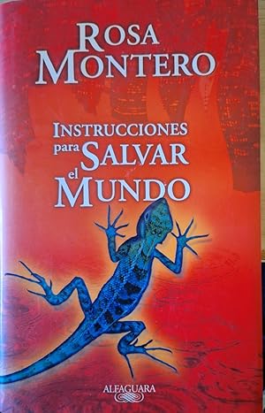 Imagen del vendedor de INSTRUCCIONES PARA SALVAR EL MUNDO. a la venta por Libreria Lopez de Araujo