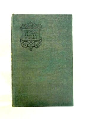 Seller image for The Works of George Eliot - Impressions of Theophrastus Such for sale by World of Rare Books