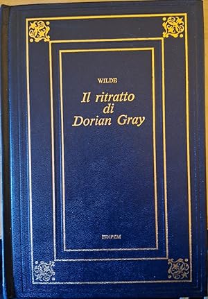 IL RITRATTO DI DORIAN GRAY.