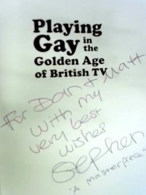 Imagen del vendedor de Playing Gay in the Golden Age of British TV a la venta por World of Rare Books