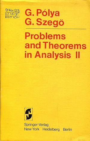 Immagine del venditore per Problems and Theorems in Analysis II - Theory of Functions - Zeros - Polynomials - Determinants - Number Theory - Geometry venduto da Sylvain Par