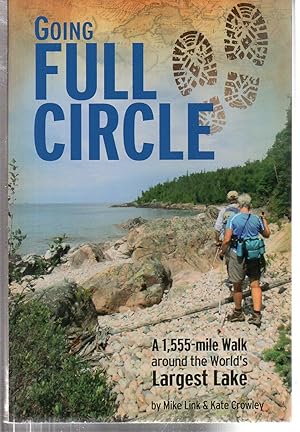 Going Full Circle, A 1,555-mile Walk Around the World's Largest Lake