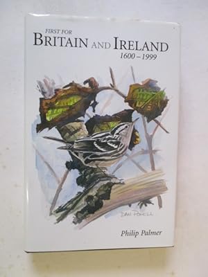 Image du vendeur pour Birds New to Britain and Ireland, 1600-1999 mis en vente par GREENSLEEVES BOOKS