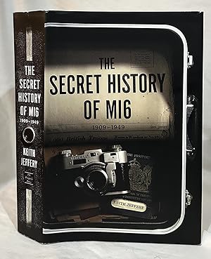 Seller image for The Secret History of MI6 for sale by Bethesda Used Books