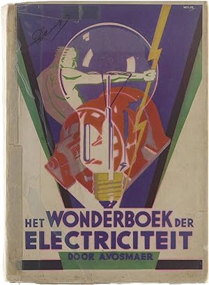 Bild des Verkufers fr Het wonderboek der electriciteit zum Verkauf von Untje.com