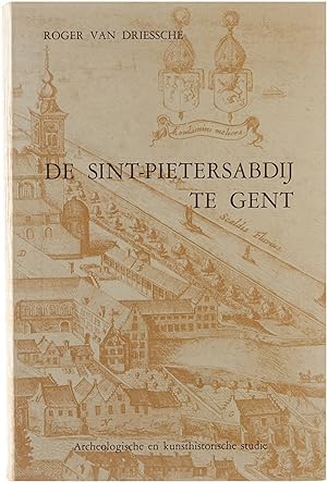 Bild des Verkufers fr De Sint-Pietersabdij te Gent : archeologische en kunsthistorische studie zum Verkauf von Untje.com