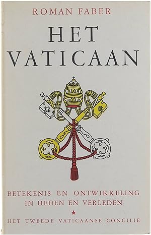 Immagine del venditore per Het Vaticaan. Betekenis en ontwikkeling in heden en verleden venduto da Untje.com