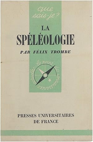 La Spéléologie