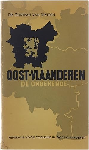 Image du vendeur pour Oost-Vlaanderen: de onbekende mis en vente par Untje.com