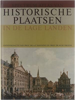 Seller image for Spectrum atlas van historische plaatsen in de Lage Landen for sale by Untje.com
