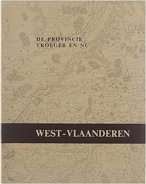 Bild des Verkufers fr De Provincie vroeger en nu. [5], West-Vlaanderen. zum Verkauf von Untje.com