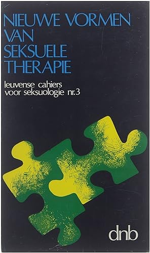 Bild des Verkufers fr Nieuwe vormen van sexuele therapie "Leuvense cahiers voor sexuologie nr 3." zum Verkauf von Untje.com