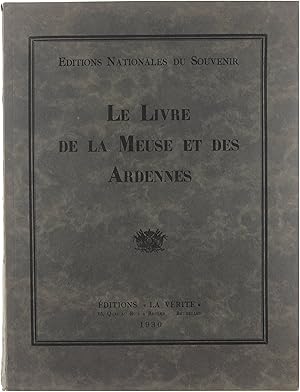 Le livre de la Meuse et des Ardennes