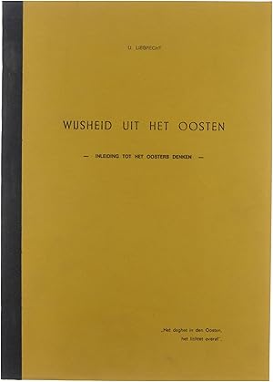 Bild des Verkufers fr Wijsheid uit het Oosten inleiding tot het Oosters denken zum Verkauf von Untje.com