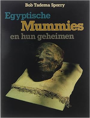 Image du vendeur pour Egyptische mummies en hun geheimen mis en vente par Untje.com