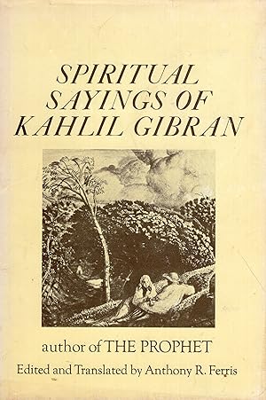 Seller image for SPIRITUAL SAYINGS OF KAHLIL GIBRAN for sale by A Cappella Books, Inc.