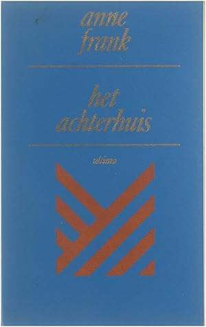 Imagen del vendedor de Het achterhuis : dagboekbrieven 12 juni 1942 - 1 augustus 1944 a la venta por Untje.com