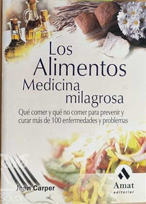 Immagine del venditore per Los alimentos medicina milagrosa venduto da LIBRERA SOLN