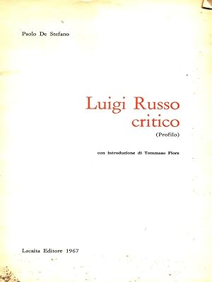 Bild des Verkufers fr Luigi Russo critico zum Verkauf von Librodifaccia