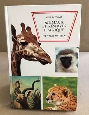 Animaux et reserves d'afrique