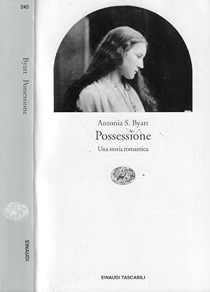 Seller image for Possessione Una storia romantica for sale by Biblioteca di Babele