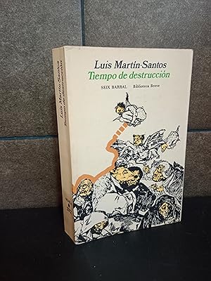 Imagen del vendedor de Tiempo de destruccin (Biblioteca breve) (Spanish Edition). Luis Martn Santos. a la venta por Lauso Books