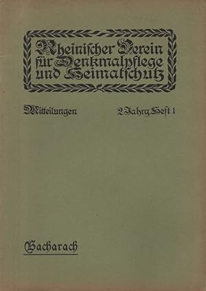 Seller image for Mitteilungen des Rheinischen Vereins fr Denkmalpflege und Heimatschutz, 2. Jahrgang, Heft 1. Bacharach. (apart). for sale by Brbel Hoffmann