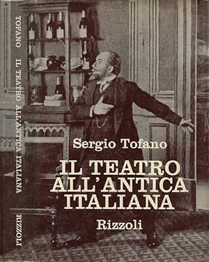 Bild des Verkufers fr Il teatro all'antica italiana zum Verkauf von Biblioteca di Babele