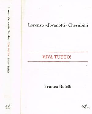 Bild des Verkufers fr Viva tutto! zum Verkauf von Biblioteca di Babele
