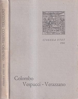 Bild des Verkufers fr Colombo - Vespucci - Verazzano Prime relazioni di navigatori italiani sulla scoperta dell'America zum Verkauf von Biblioteca di Babele