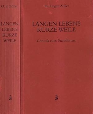 Seller image for Langen lebens kurze weile Chronik eines Frankfurters for sale by Biblioteca di Babele