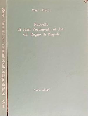 Bild des Verkufers fr Raccolta di varii Vestimenti ed Arti del Regno di Napoli zum Verkauf von Biblioteca di Babele
