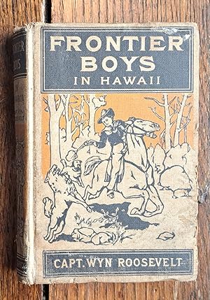 Seller image for The Frontier Boys in Hawaii for sale by Grandma Betty's Books