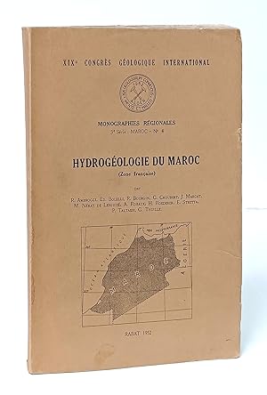 Seller image for Monographies Rgionales. 3. Srie: Marco - N. 4. Hydrogologie du Maroc (Zone franaise). for sale by Librera Berceo (Libros Antiguos)