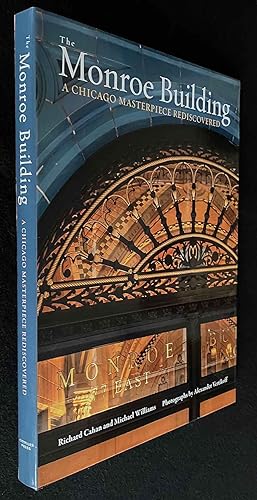 Bild des Verkufers fr The Monroe Building: A Chicago Masterpiece Rediscovered zum Verkauf von Bookworks